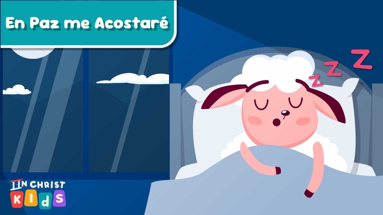 En Paz me Acostare 💤 Musica para DORMIR BEBES 😴 Las Ovejitas Se Van a Dormir | In Christ Kids
