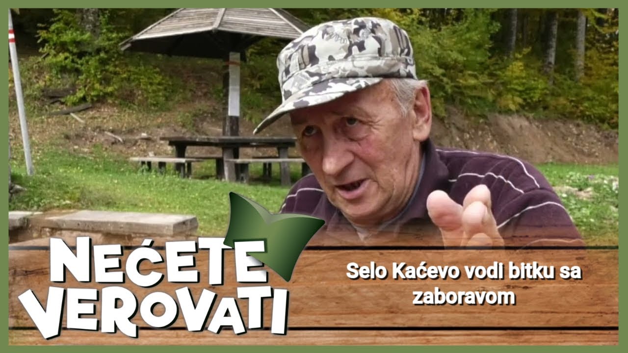 NEĆETE VEROVATI - Selo Kaćevo vodi bitku sa zaboravom