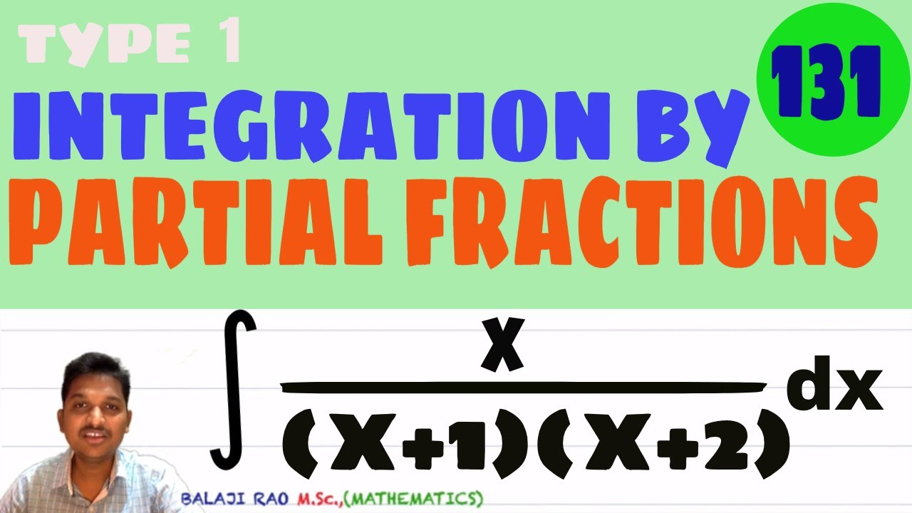 HOW TO DO INTEGRATION BY PARTIAL FRACTIONS METHOD | INTEGRAL OF x/(x+1)(x+2)