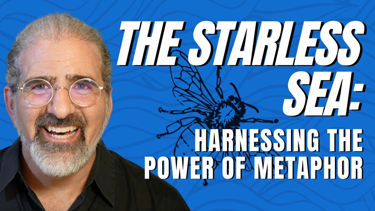 The Starless Sea: Harnessing The Power of Metaphor