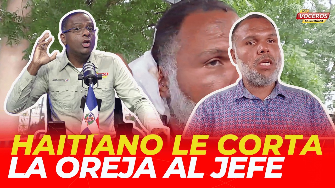 HAITIANO LE CORTA LA OREJA A SU JEFE EN RD
