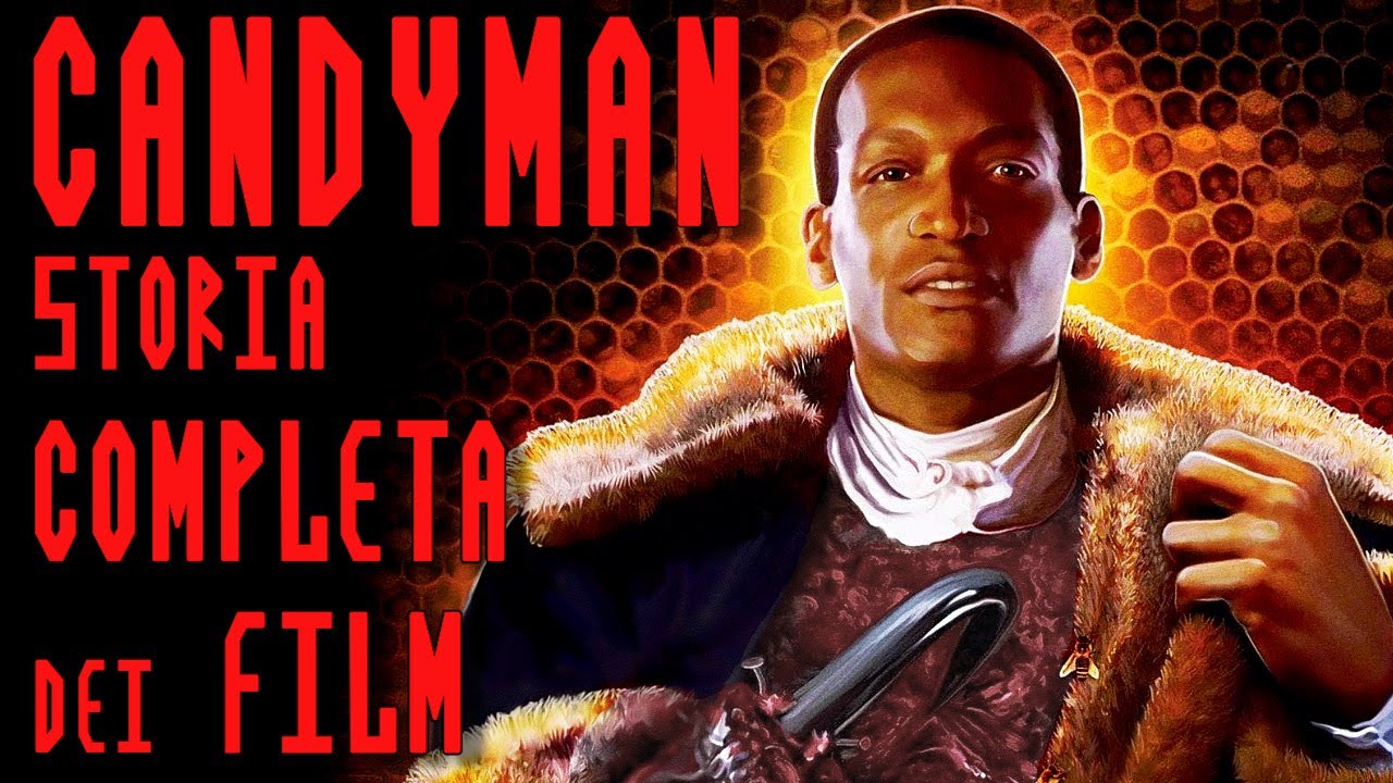 CANDYMAN - Riassunto COMPLETO dei FILM