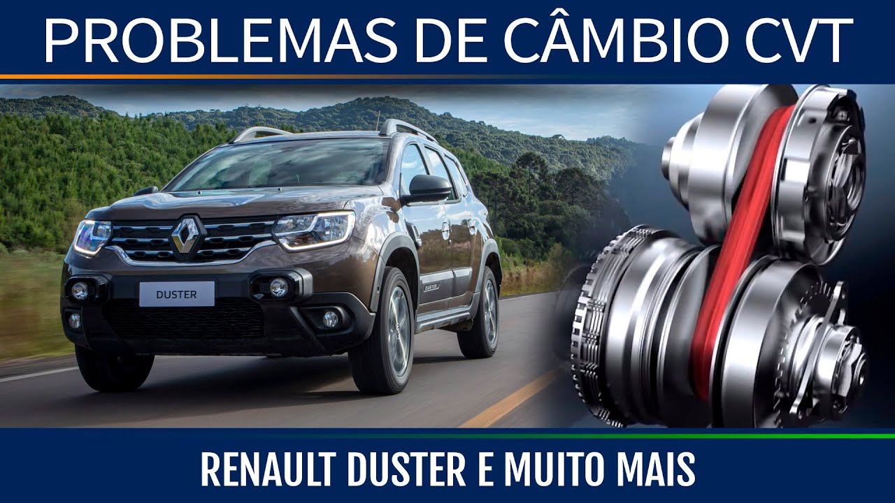 Papo reto sobre Renault Duster, Problemas de CVT e Câmbio Automático e mais