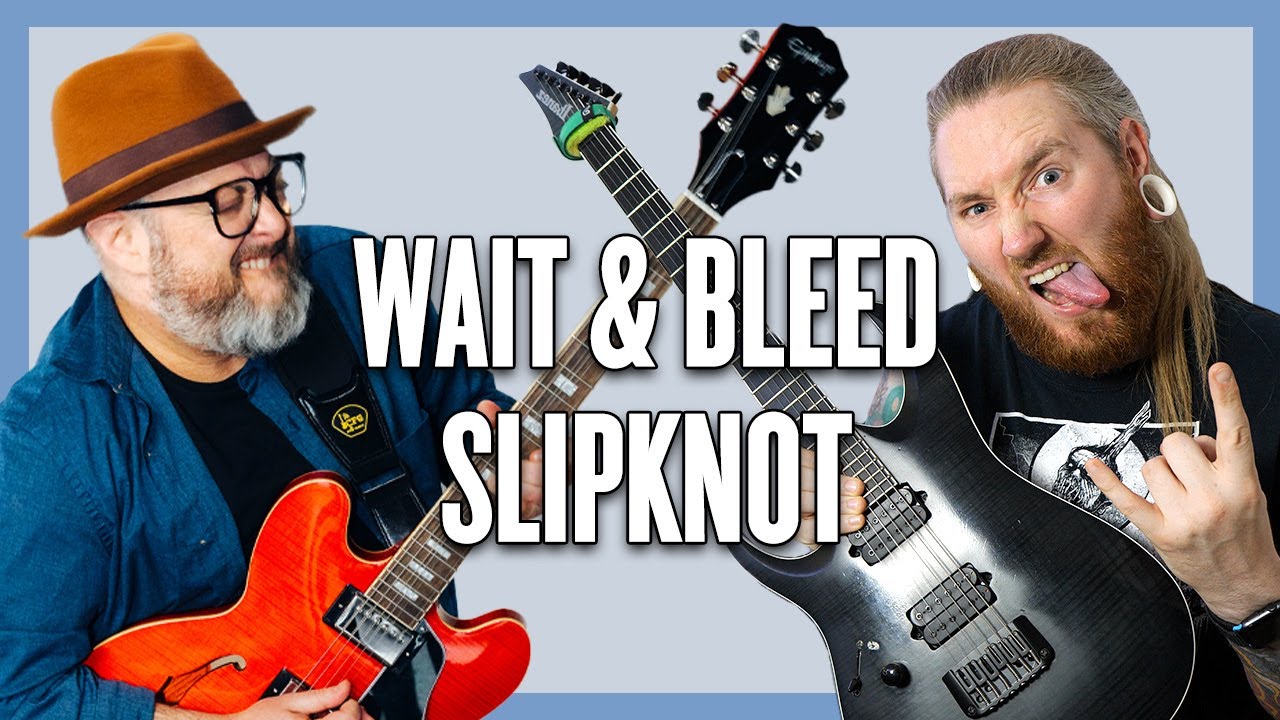 Урок игры на гитаре Slipknot Wait and Bleed + обучающее видео с @JamieSlays
