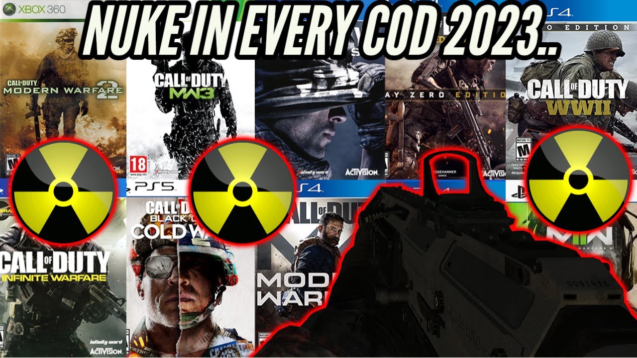 I Got A Nuke In EVERY Call Of Duty In 2023... (10 DIFFERENT NUKES)