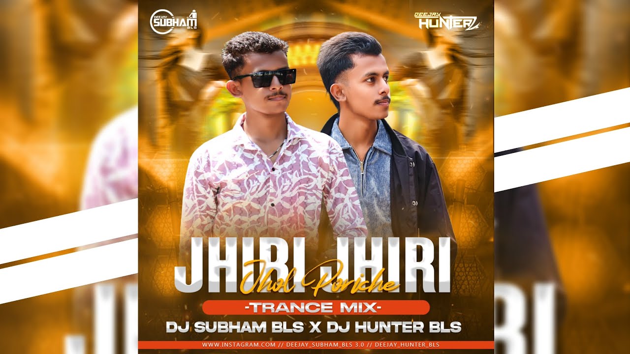 𝗝𝗛𝗜𝗥𝗜 𝗝𝗛𝗜𝗥𝗜 𝗝𝗛𝗢𝗟 𝗣𝗔𝗥𝗜𝗖𝗛𝗘 || 𝗧𝗥𝗔𝗡𝗖𝗘 𝗠𝗜𝗫 || 𝗗𝗝 𝗦𝗨𝗕𝗛𝗔𝗠 𝗕𝗟𝗦 𝘅 𝗗𝗝 𝗛𝗨𝗡𝗧𝗘𝗥 𝗕𝗟𝗦 𝘅 𝗦𝗡 𝗥𝗘𝗠𝗜𝗫 𝗕𝗟𝗦 - 𝗗𝗝 𝗦𝗢𝗡𝗚