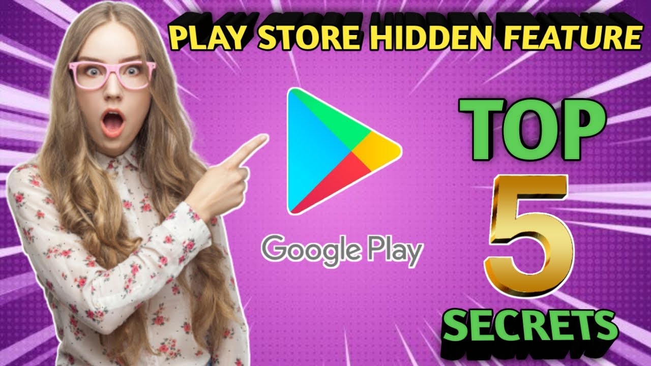5 Google Play Store Hacks Tips & Tricks : Nobody Will Tell You