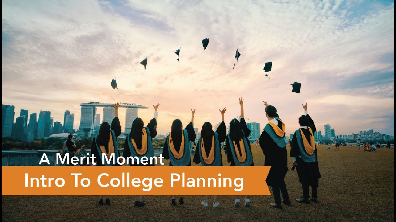Intro To College Planning: A Merit Moment