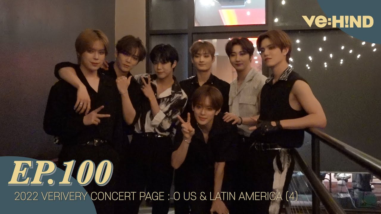 [VE:HIND] 2022 VERIVERY CONCERT PAGE : O US & LATIN AMERICA 비하인드 (4)