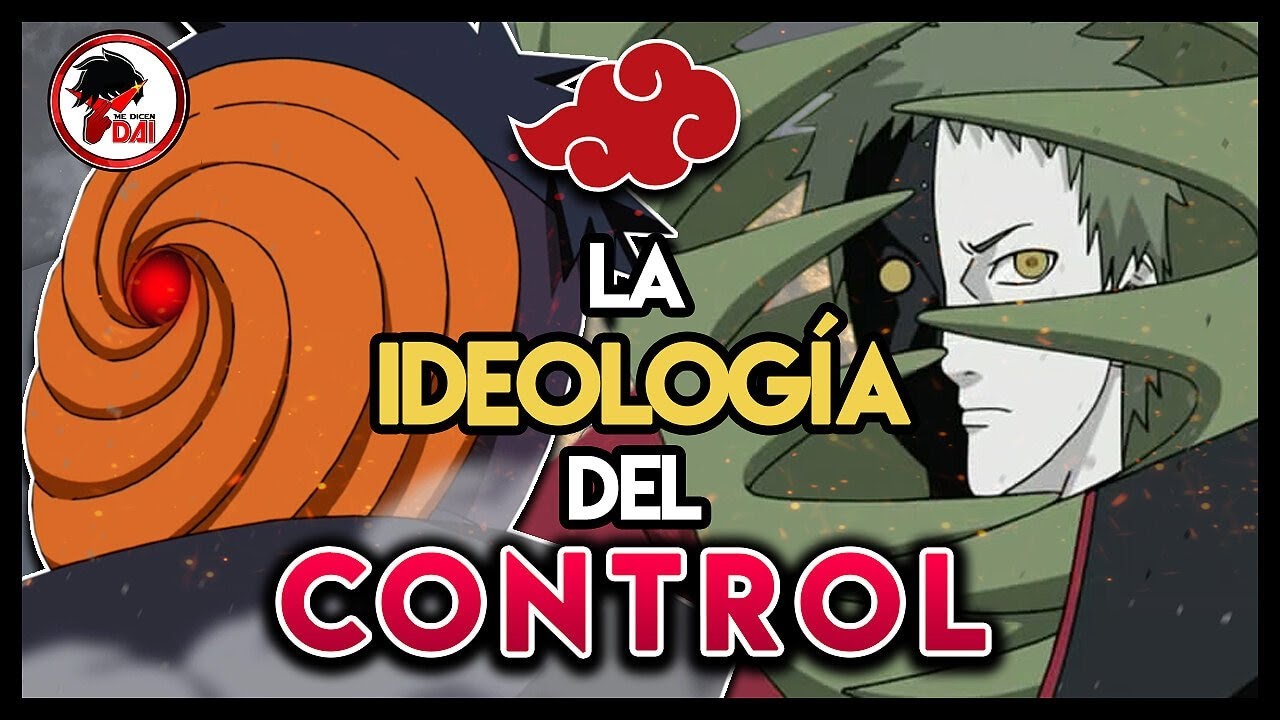 Naruto: Tobi, Zetsu y la IDEOLOGÍA del CONTROL en Naruto Shippuden