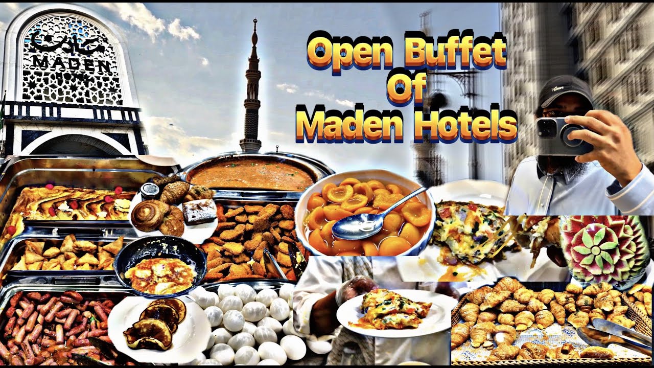 Open Buffet Breakfast In Maden Hotel Madinah