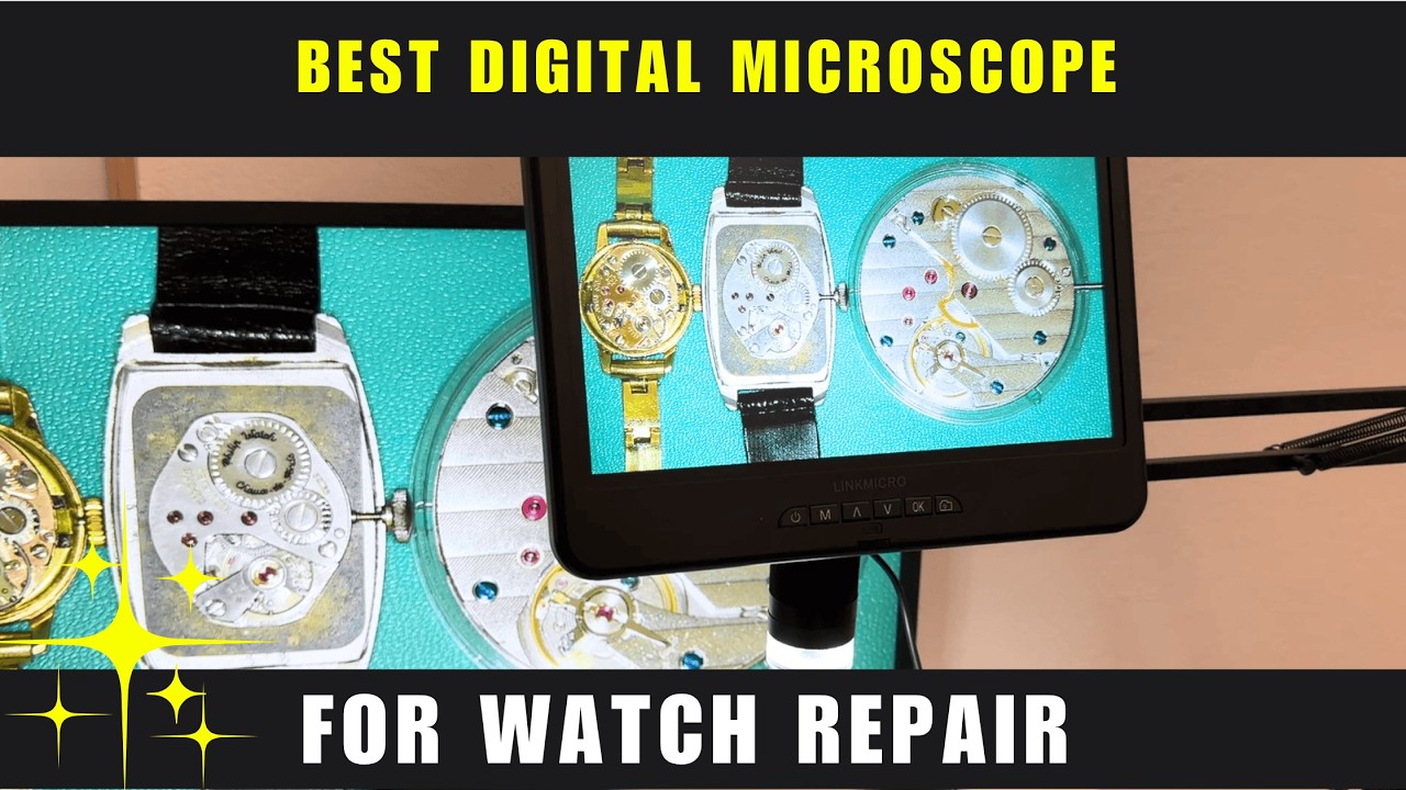 Best Digital Microscope for Watch Repair & Watchmaking
