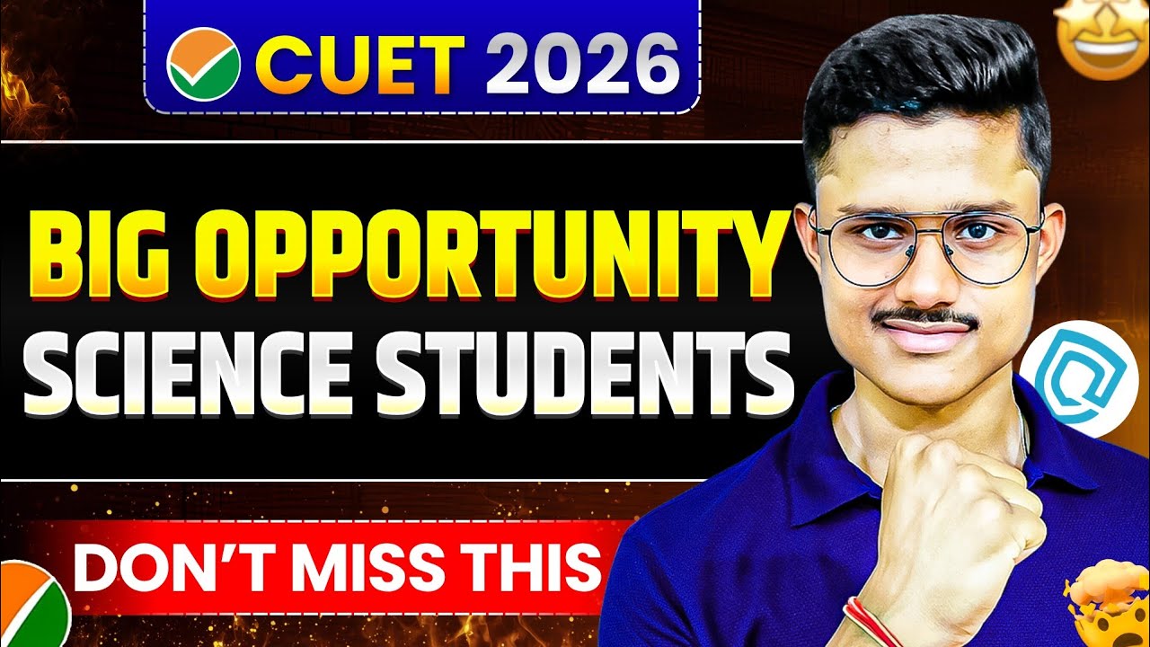 🚨 CUET 2026 BIG Opportunity For Science Students | Top College Application Forms Out (Without CUET)