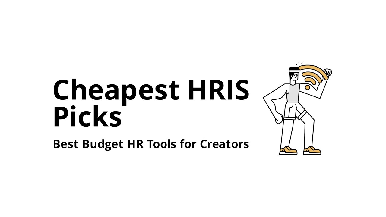 What is the cheapest HRIS for creators?