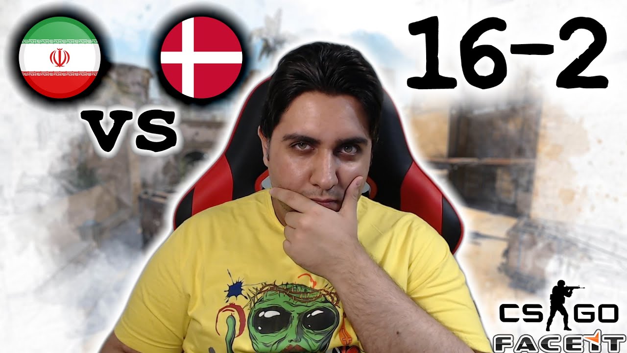 فول مچ فیسیت ایران با دانمارک  - CSGO Faceit Level 10 IRAN vs Denmark Full Match