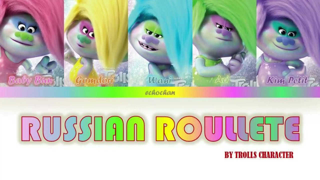 &bull; Russian Roullete | Red Velvet [Color Coded Lyrics] [From 'Trolls 2]