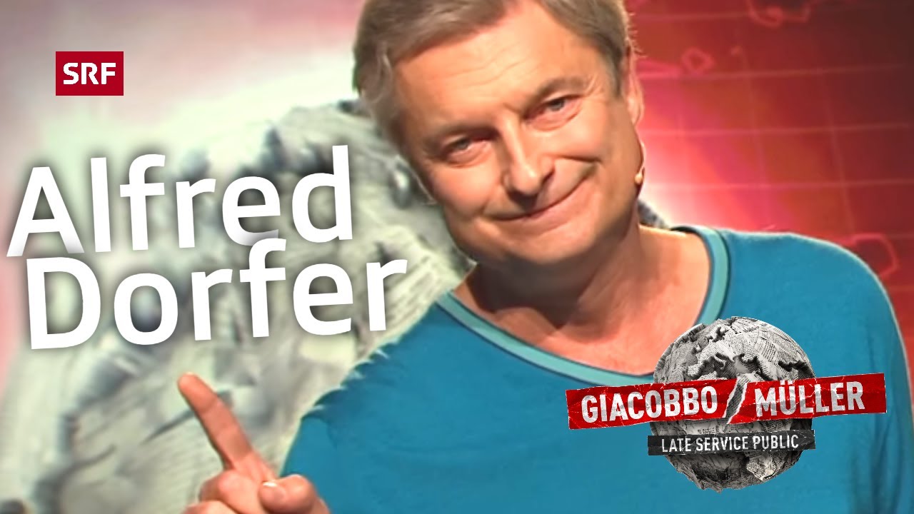 Alfred Dorfer | Giacobbo / Müller | Comedy | SRF