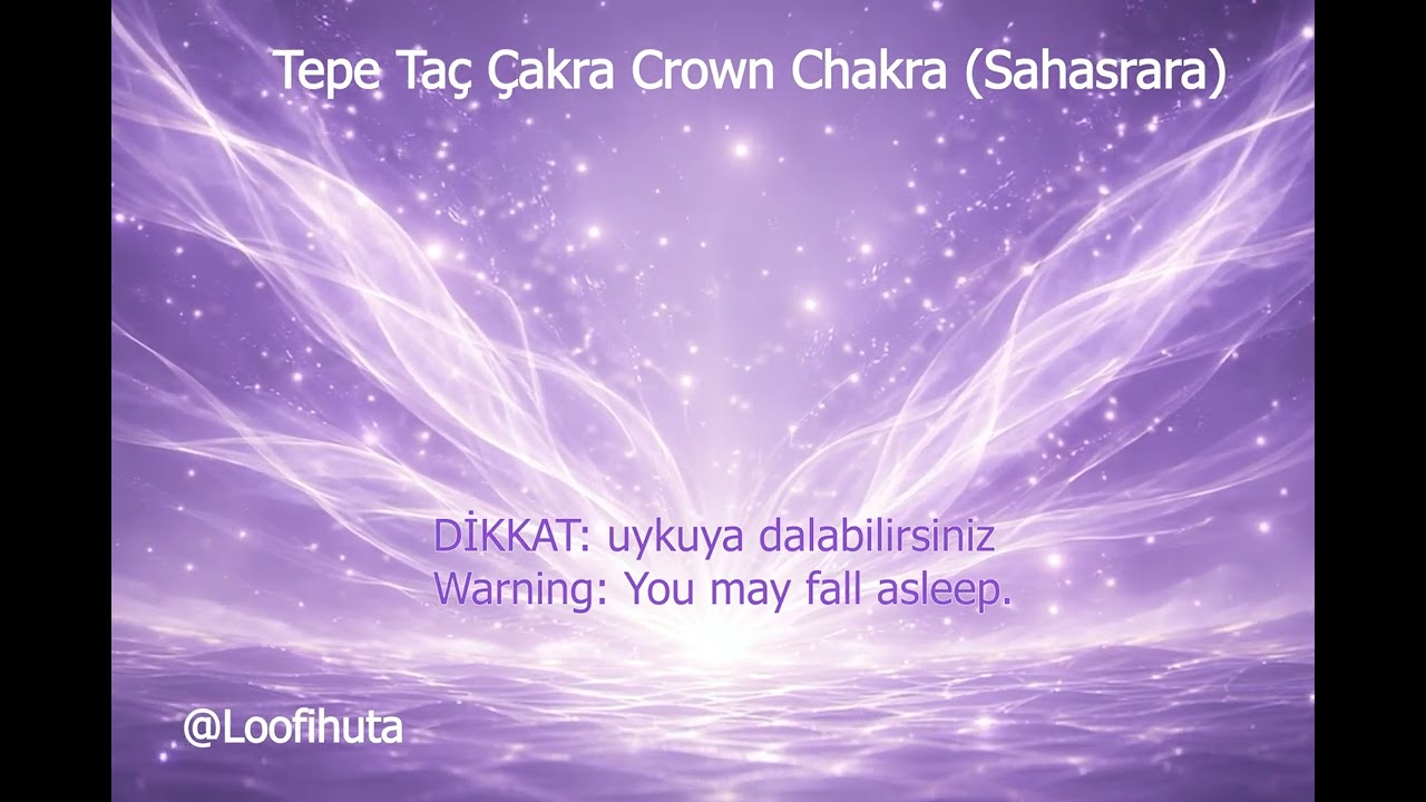 Tepe (Taç) Çakrası | Crown Chakra – Sahasrara