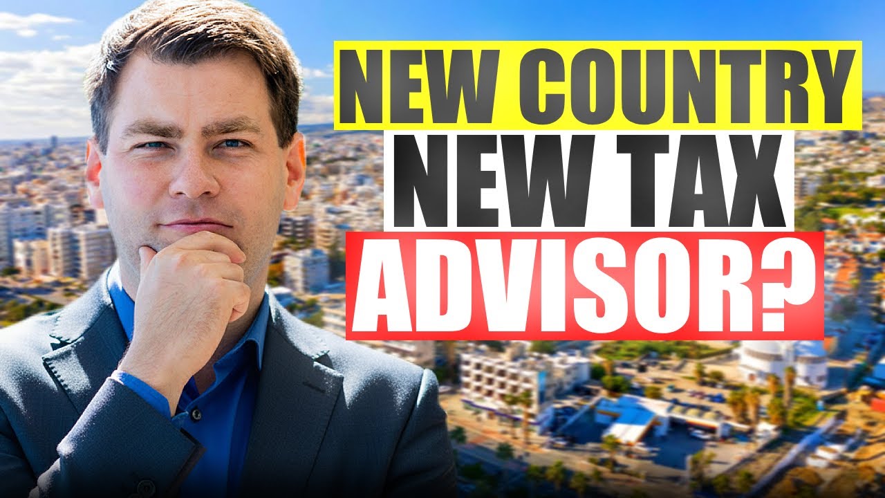 Do You Need a New Tax Advisor After Moving Abroad?