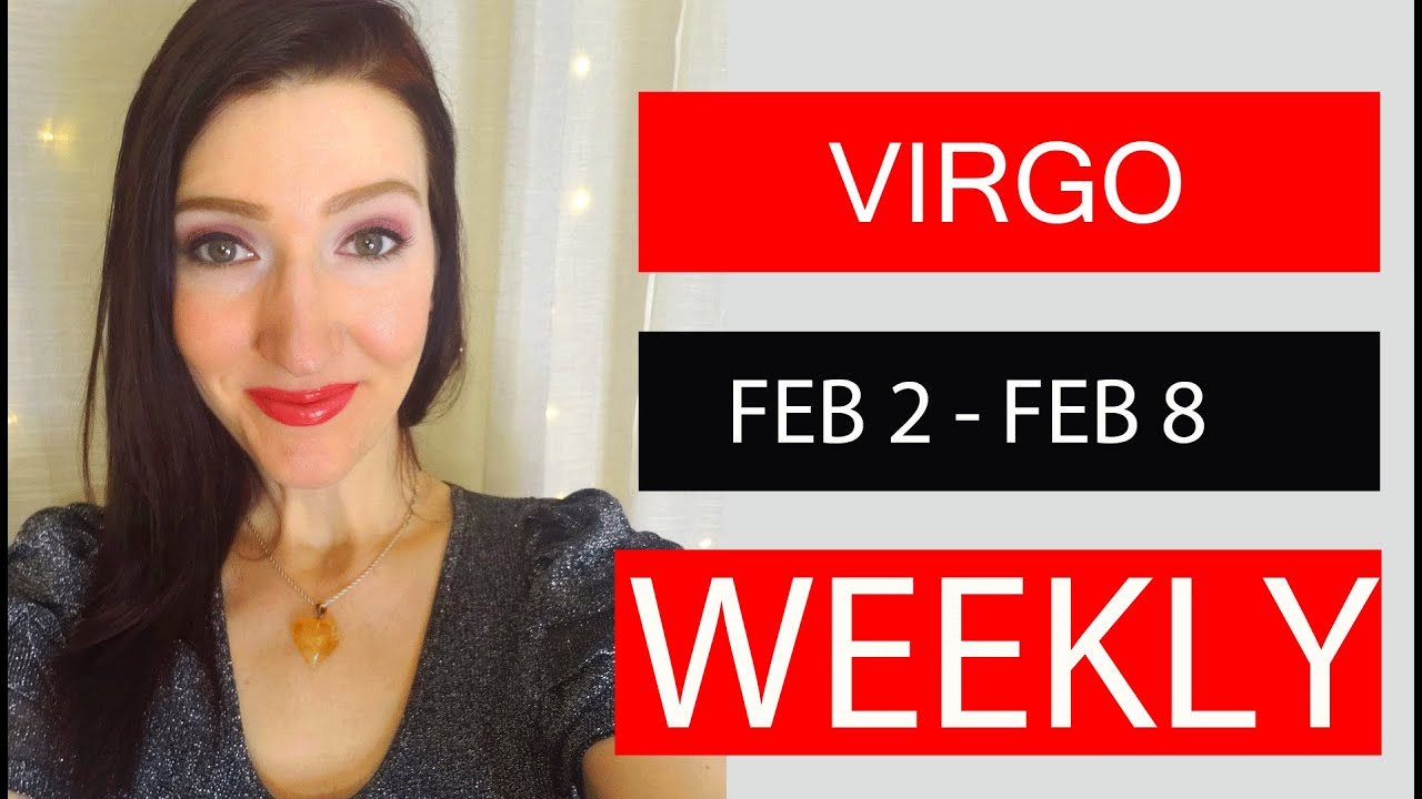 VIRGO WEEKLY LOVE WOW!!! WILD RIDE!!! FEB 2 TO 8