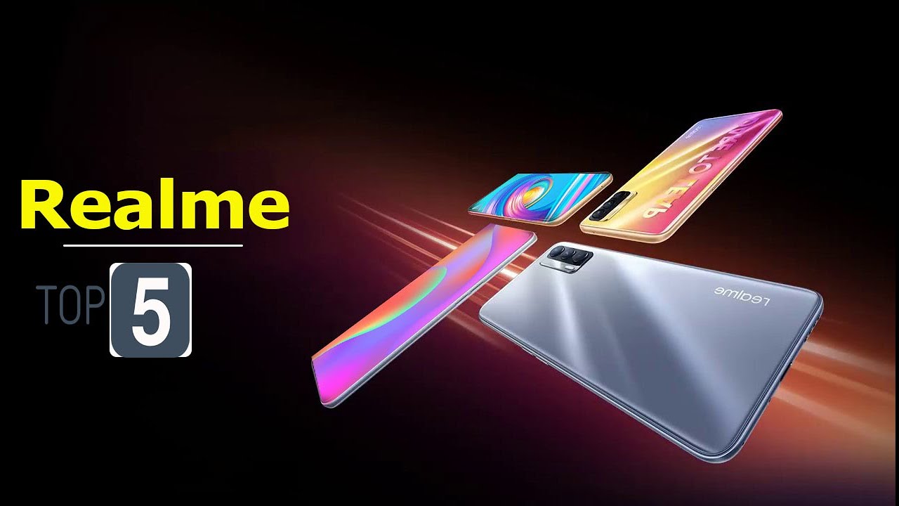 Realme Top 5 Latest & Best Mobiles 2021 in india