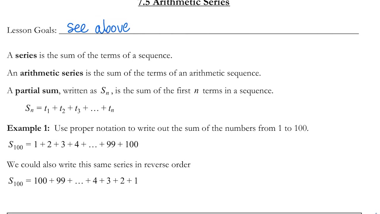 Lesson 7.5 - Arithmetic Series  ** MISTAKE the Answer to Q2 should be 6360 ** Thanks OMo
