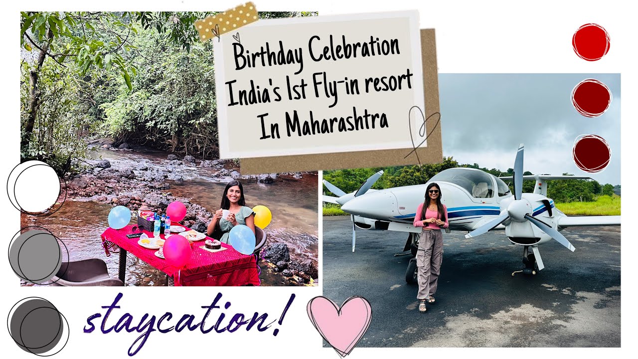 India's 1st Fly-in resort in Maharashtra | Birthday Staycation near Mumbai