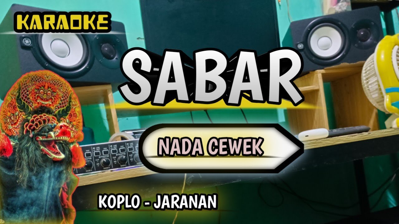 SABAR - KARAOKE | VERSI KOPLO JARANAN NADA CEWEK