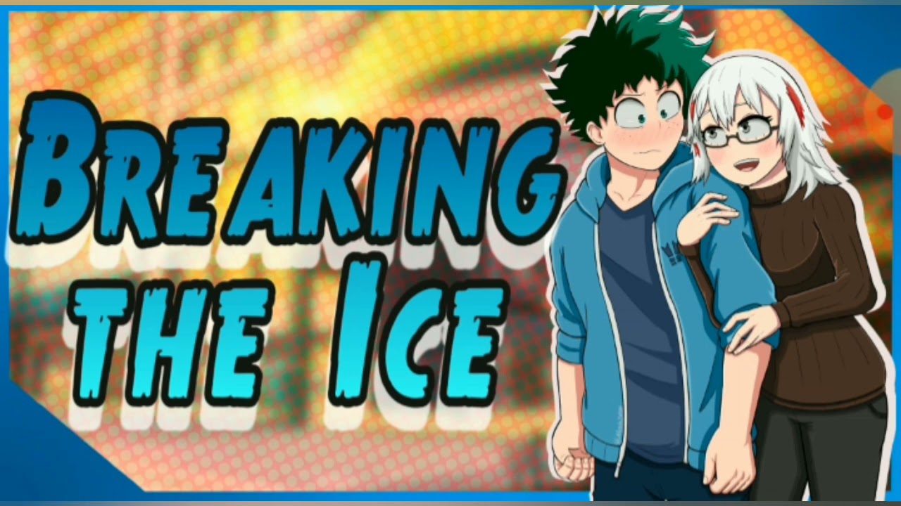 Breaking the ice part 1