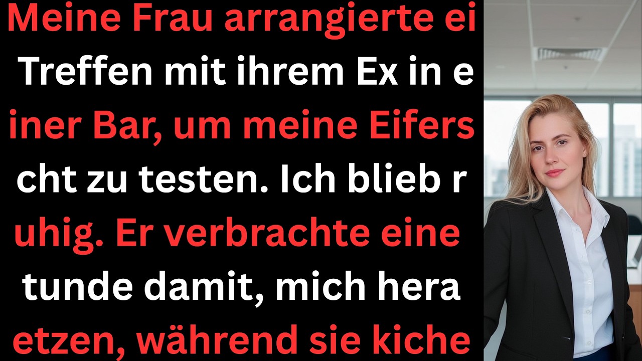 Meine Frau traf ihren Ex, um meine Eifersucht zu testen – dann eskalierte alles.