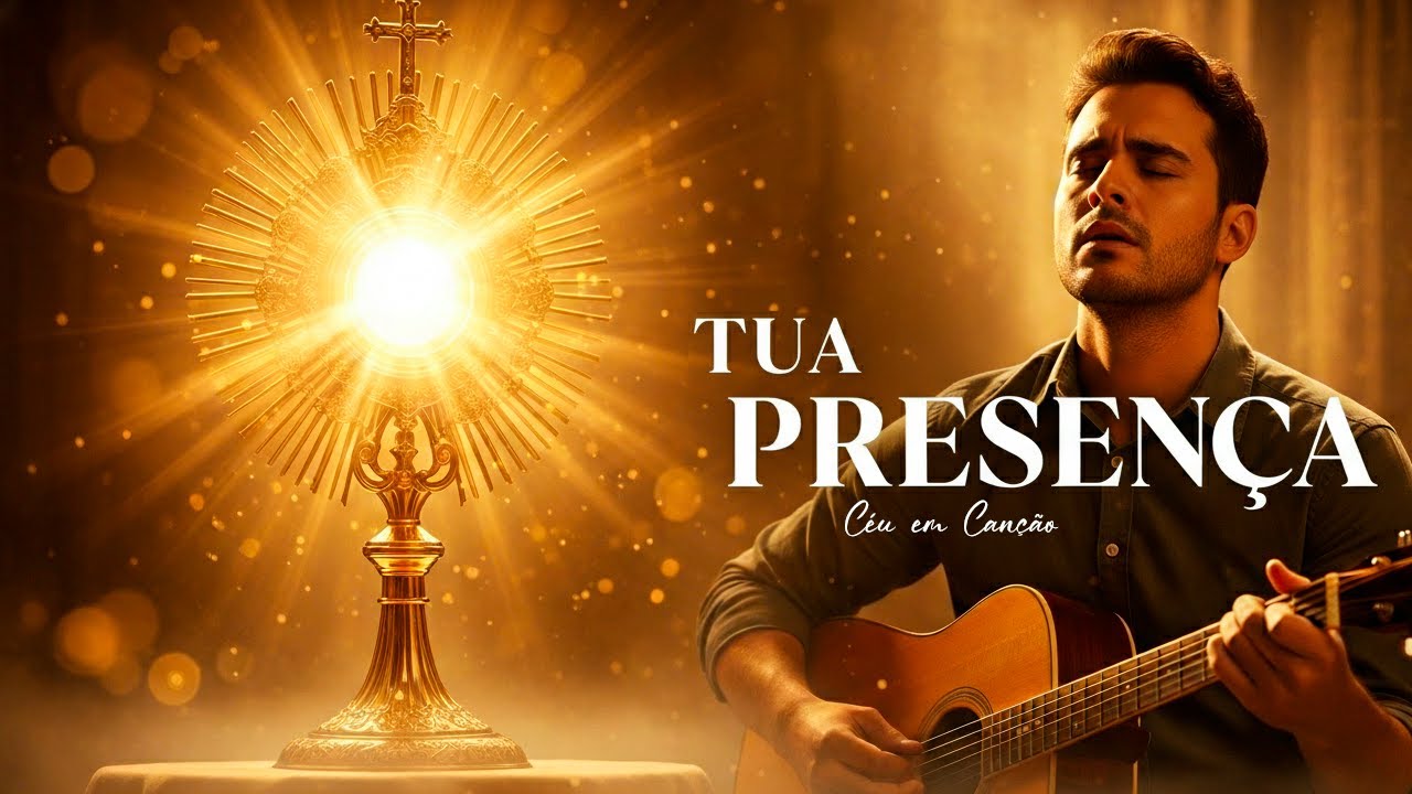 Tua Presença | Canção de Comunhão | Música Católica Reflexiva - Céu em Canção (oficial