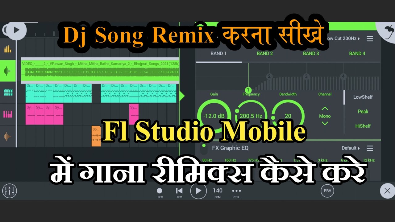 Fl Studio Mobile Me Dj Remix Kaise Kare || How To Dj Song Remix in Fl Studio Mobile