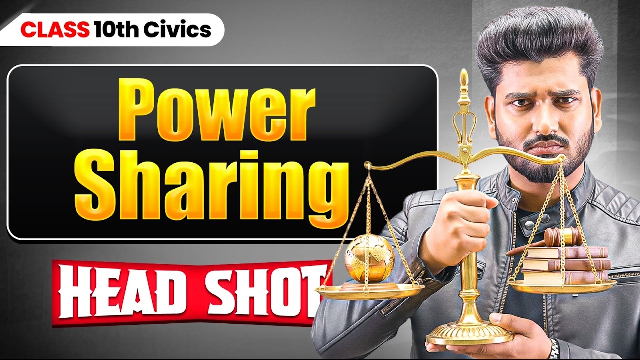 Power Sharing Chapter 1 Civics | Oneshot & PYQs Solutions | Class 10