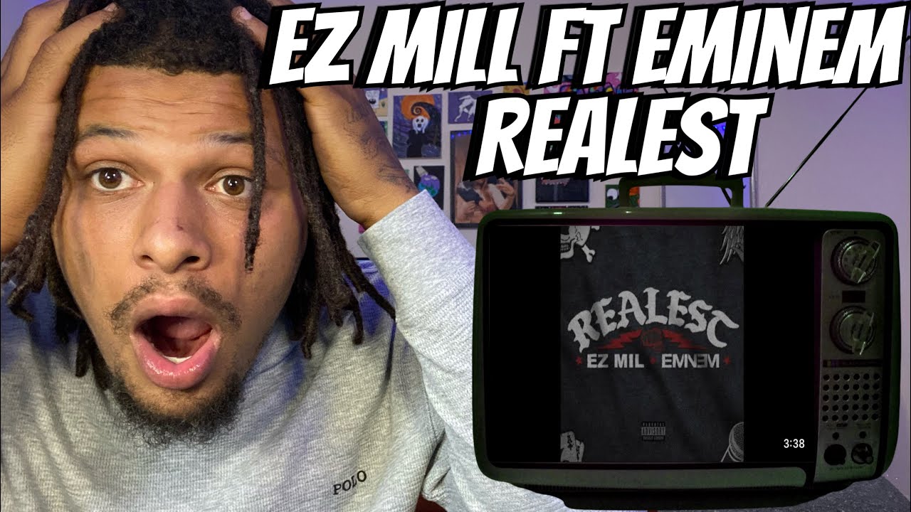 EM ДИССЕЛИ МОЕ ПОКОЛЕНИЕ!! Ez Mil - ft Eminem Realest (РЕАКЦИЯ)