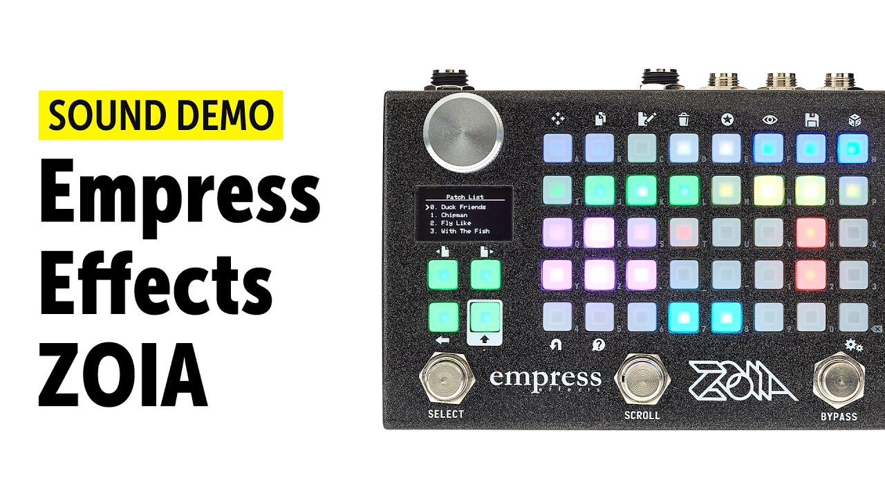 Empress Effects ZOIA - Sound Demo (no talking)