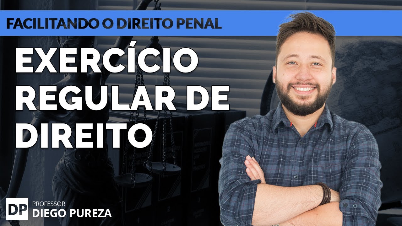 Exercício regular de direito (Facilitando o Direito Penal)