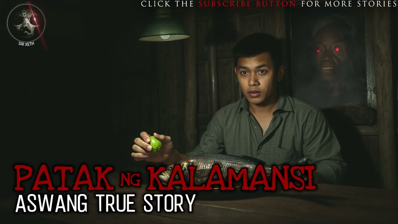PATAK NG KALAMANSI | Aswang True Story