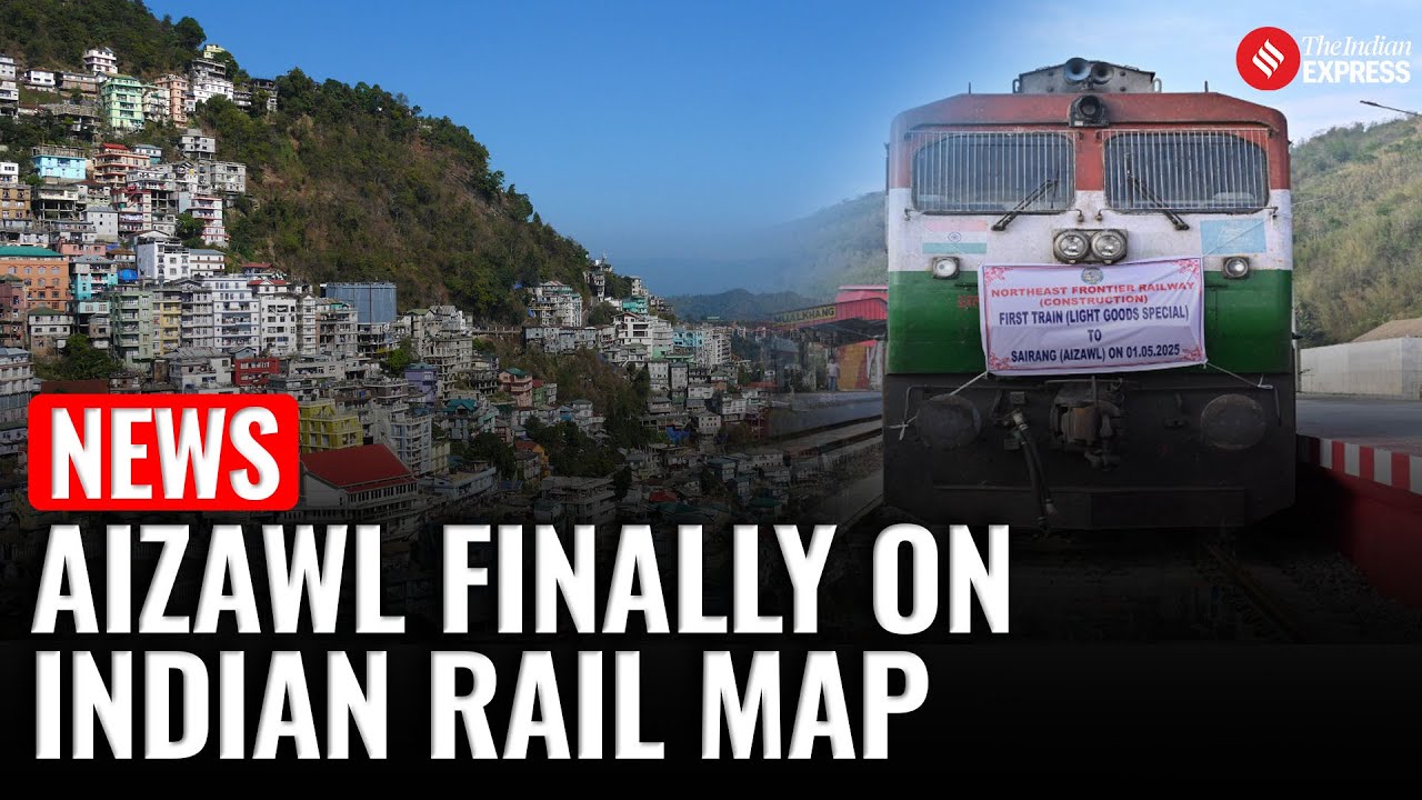 Historic Rail Link Reaches Mizoram | Bairabi–Sairang line | All You Need to Know Aizawl Rail Route