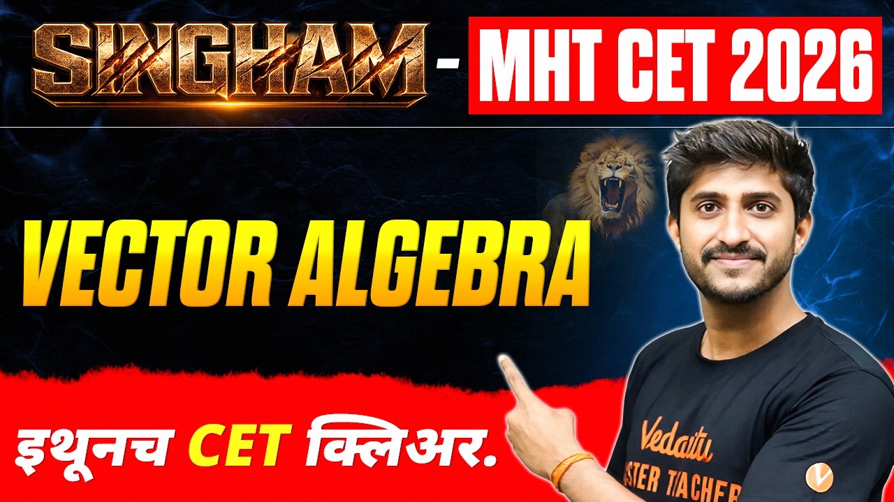 Vector Algebra One Shot 🔥 | MHT CET 2026 Maths Complete Chapter | SINGHAM 2026 | Govind sir