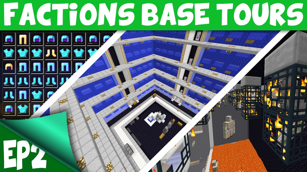Minecraft FACTIONS Base Tours EP2 BIGGEST PVP FACTION
