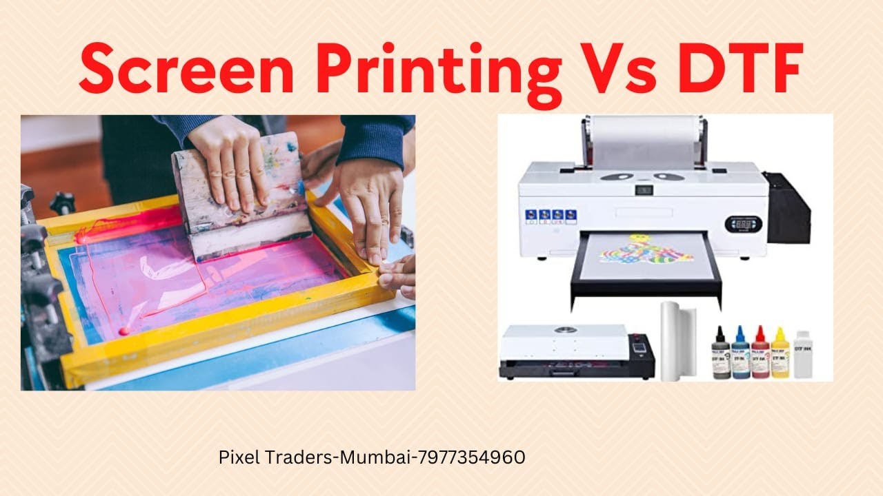 DTF Printing vs Screen Printing | Which is Best for Your T-shirt Business