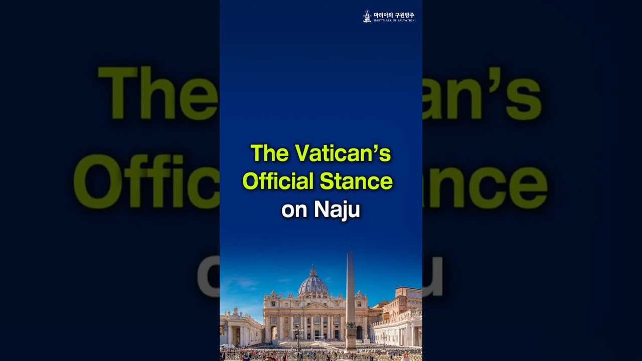Pilgrimage to Naju is Allowed? The Vatican's Official Stance on Naju!｜Our Lady of Naju