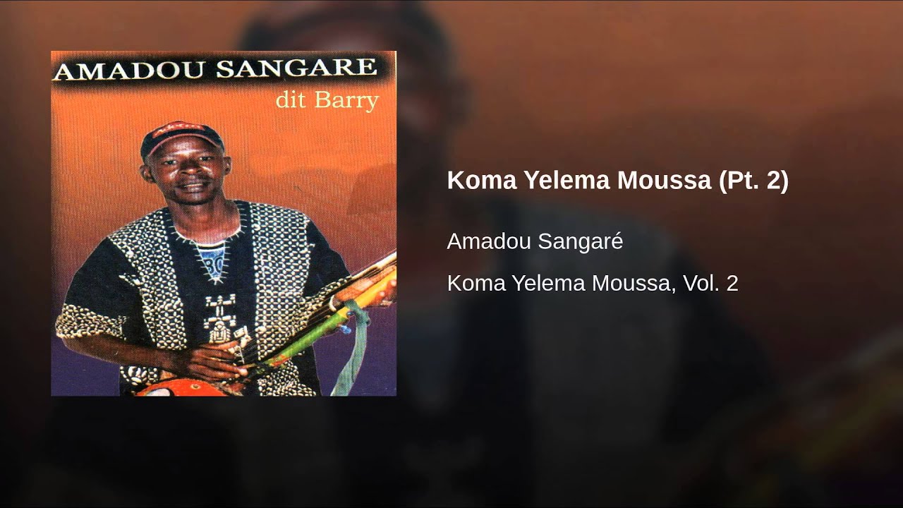 Koma Yelema Moussa (Pt. 2)