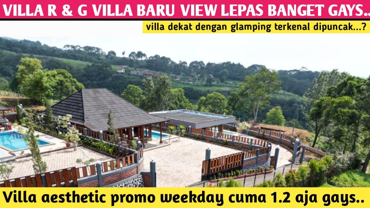 VILLA R & G ‼️VILLA BARU OPENING CUMA 1.2 AJA GAYSS..#villamurahdipuncakbogor  #villapuncakcisarua