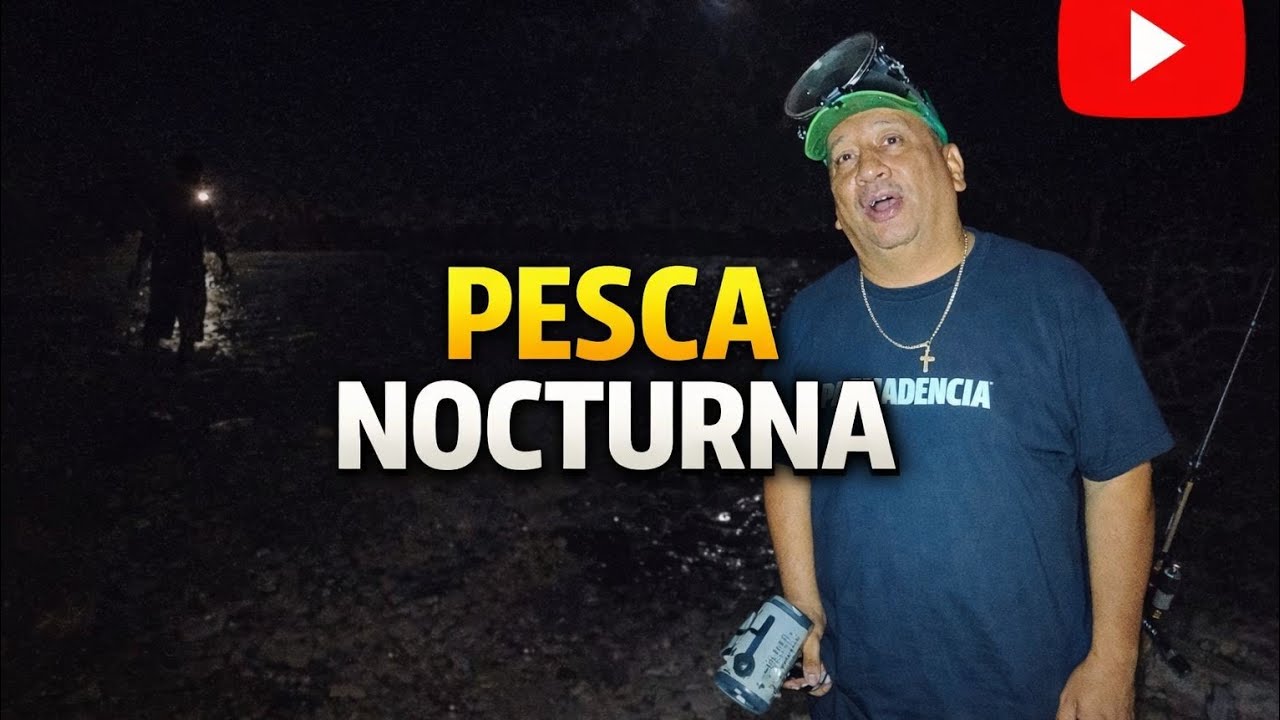 Pescando camarones y canechas de noche 