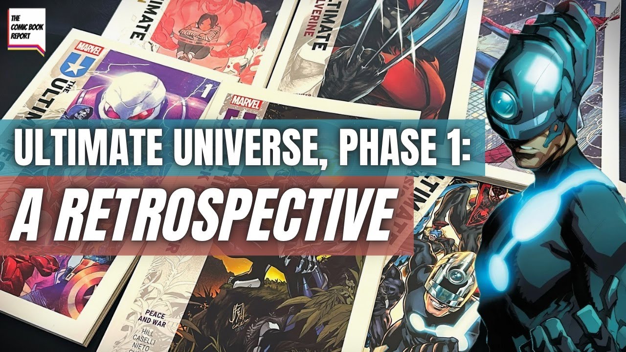 Ultimate Universe Phase 1: A Retrospective | Marvel Comics | Ultimate Universe | #comics #marvel