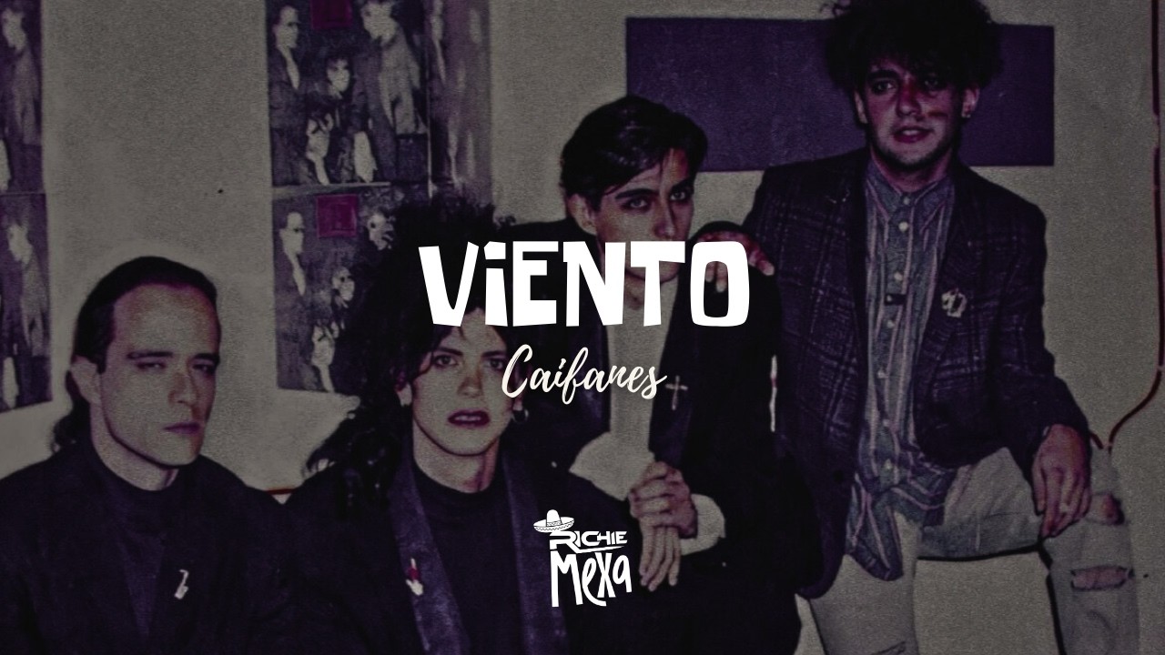 Caifanes — Viento (Letra/Lyrics)