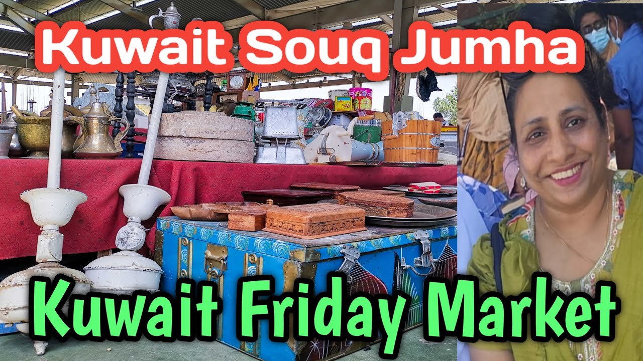 Souq Juma Kuwait l Souq Al Juma Friday market l Friday Market Kuwait l Noorie's Vlog Adventures #q8