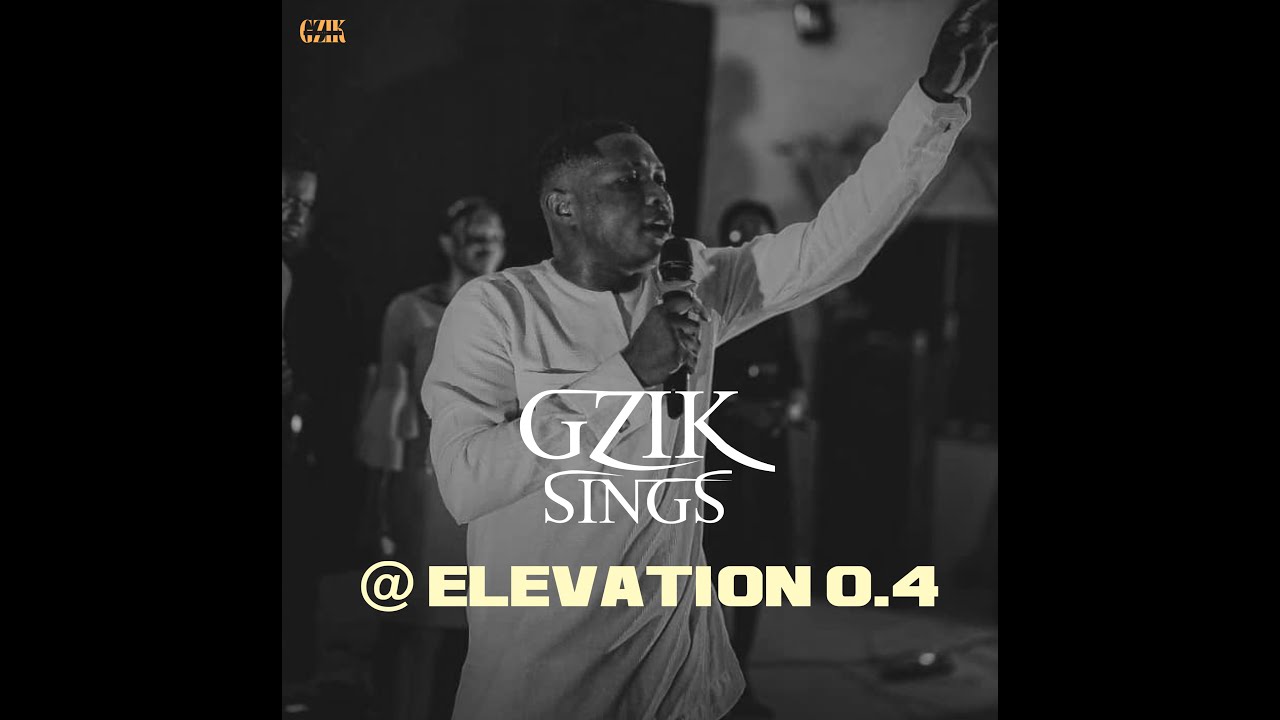 PROPHETIC WORSHIP SESSION WITH GZIK SINGS AT ELEVATION 0.4