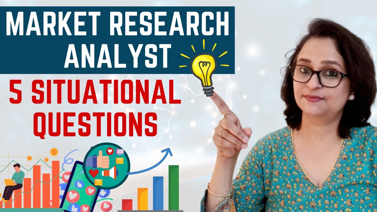 Situational Interview Questions & Answers for Market Research Analysts | Market Research Interview ✅